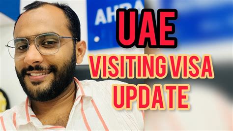 Uae Visit Visa Latest Update Travelling To UAE On A Visiting Visa How