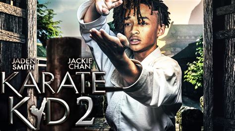 KARATE KID 2 Teaser (2025) With Jaden Smith & Jackie Chan - Nano ...