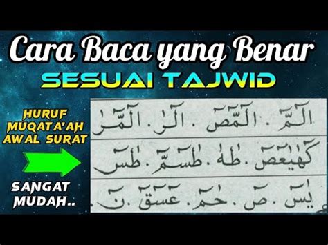 Cara Baca Huruf Muqotho Ah Fawatihus Suwar Sesuai Tajwid Agar Fasih