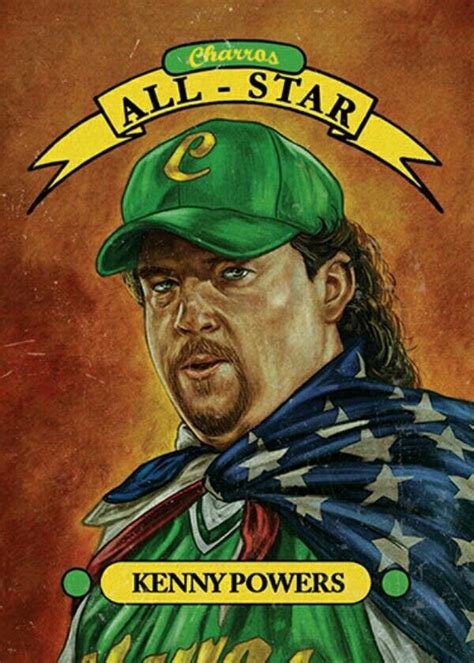 Kenny Powers Poster