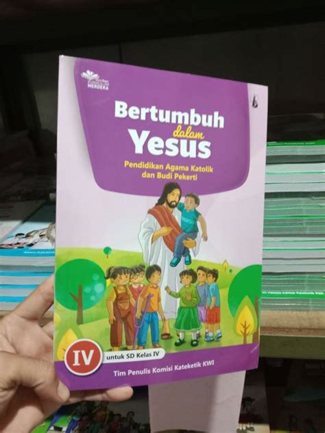 Buku Bertumbuh Dalam Yesus Pendidikan Agama Katolik Sd Kelas