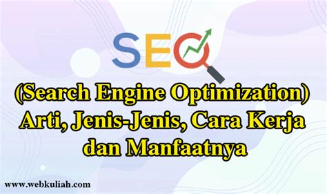 pengertian seo jenis  kerja  manfaatnya