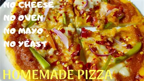 बिना चीज बिना अवन बिना यीस्ट के बनाए पिज़्ज़ा कढ़ाई में Pizza At Home Without Oven Yeast And