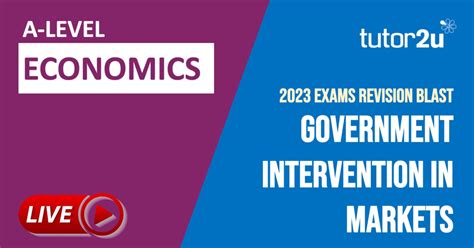 Government Intervention In Markets 2023 A Level Economics Exam