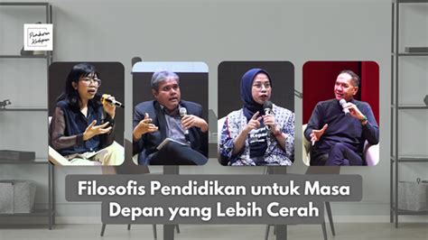 Filosofis Pendidikan Untuk Masa Depan Yang Lebih Cerah Pemikiran Kedepan