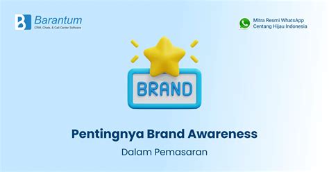 Pentingnya Brand Awareness Dalam Pemasaran