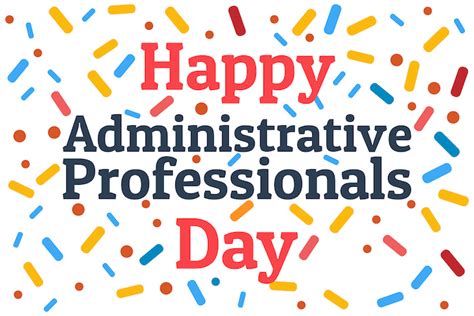 Happy Administrative Professionals Day Haden Interactive