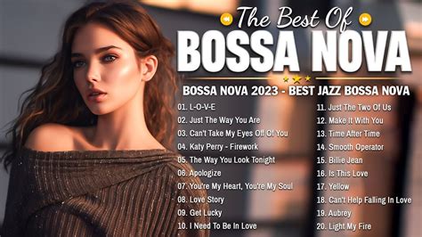 Best Covers Bossa Nova Songs Best Bossa Nova Relaxing Songs New Bossa