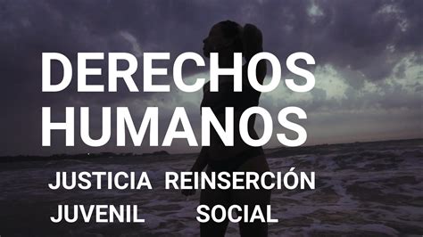 Derechos Humanos Justicia penal y reinserción social Innova Pública