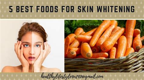 5 Best Foods For Skin Whitening Youtube