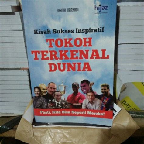 Jual Kisah Sukses Inspiratif Tokoh Terkenal Dunia Di Lapak Kelanshop