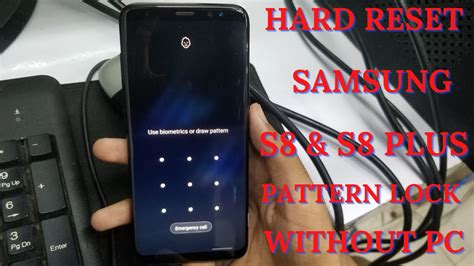 Hard Reset Samsung Galaxy S8 And S8 Plus Pattern Lock Or Pin Lock Youtube