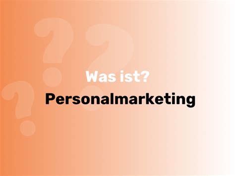 Was Ist Personalmarketing Definition Grundlagen Ma Nahmen