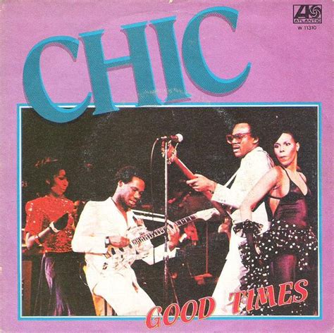 Chic - Good Times (1979, Vinyl) | Discogs