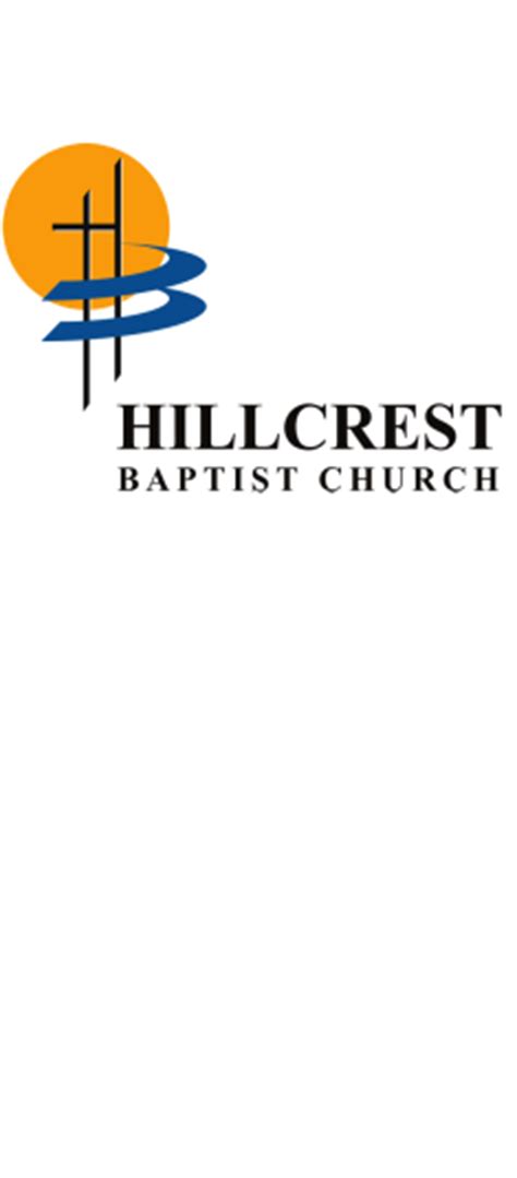 Hillcrest Baptist Church / Welcome