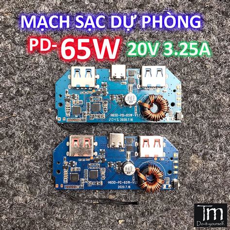 Mạch Sạc Dự Phòng Sạc Nhanh PD3 0 65W Shopee Việt Nam