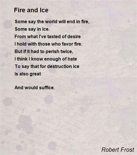 Fire And Ice Fire And Ice Poem By Robert Frost Fire And Ice Poem Poems Robert Frost Poems