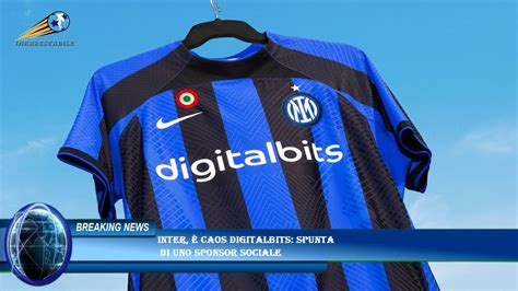 Inter Caos Digitalbits Spunta Di Uno Sponsor Sociale Youtube