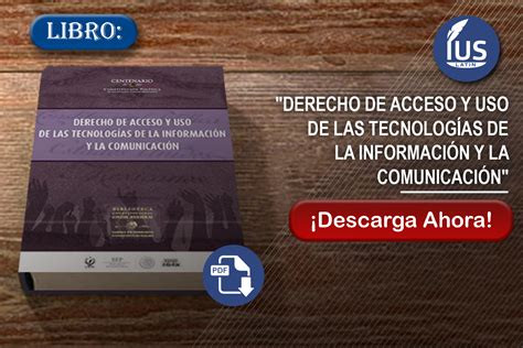 Libro Derecho de acceso y uso de las tecnologías de la información y