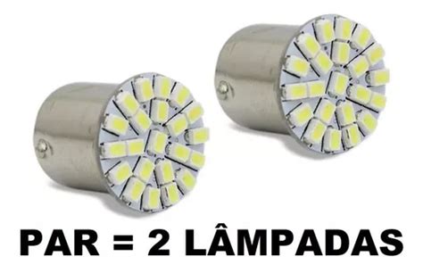 Lâmpadas Lanterna freio 22 Leds 2 Polos 1157 Branca O Par MercadoLivre