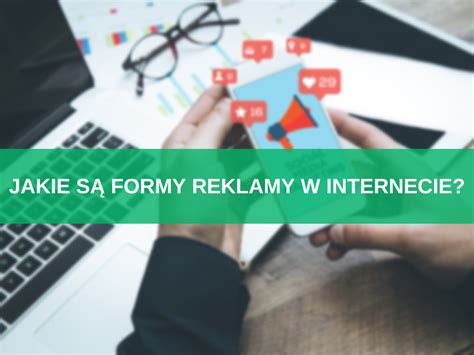 Formy Reklamy Internetowej Typy I Rodzaje Reklam Online Sempire