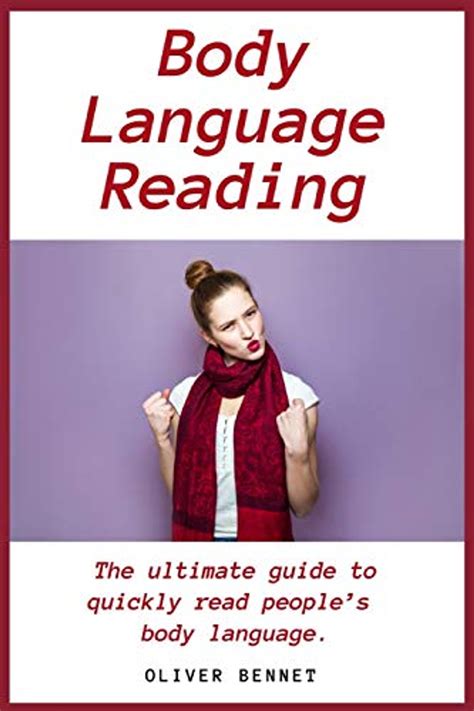 Body Language Reading The Ultimate Guide To Quickly Read Peoples Body