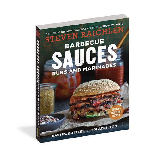 Barbecue Sauces Rubs And Marinades Cookbook Barbecuebible