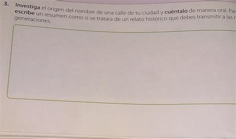 Investiga el origen del nombre de una calle de tu ciudad y cuéntalo