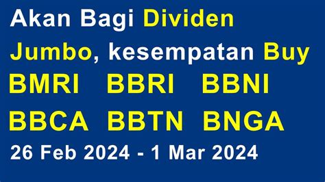 Akan Bagi Dividend Jumbo Kesempatan Buy Saham Perbankan BMRI BBRI BBNI