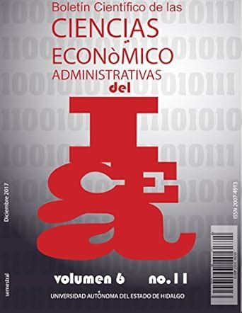 Boletín Científico de las Ciencias Económico Administrativas del ICEA