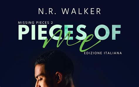 Il Mio Mondo Di Libri Recensione Pieces Of Me Di N R Walker