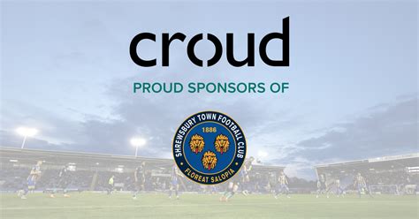 Croud Partners With Shrewsbury Town Football Club As Stadium Sponsors