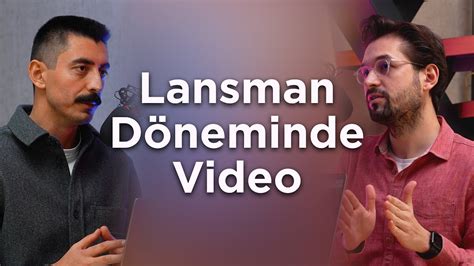 Lansman D Neminde Video Pazarlamada Nelere Dikkat Edilmeli B L M