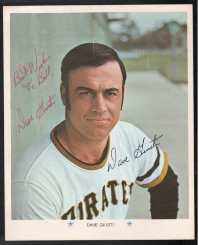 1971 DAVE GIUSTI PITTSBURGH PIRATES SIGNED 8X10 ARCO PHOTO TO BILL