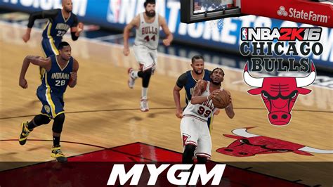 NBA 2K16 MyGM 13 Chicago Bulls Season 2 Game 1 Vs Indiana Pacers