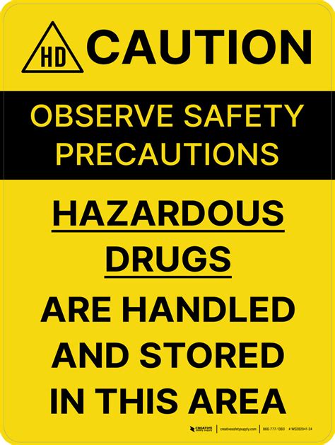 Caution Hazardous Drugs Are Handled And Stored In This Area Portrait