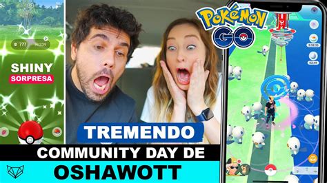 Nunca Pensamos Conseguir Este Shiny En El Community Day De Oshawott