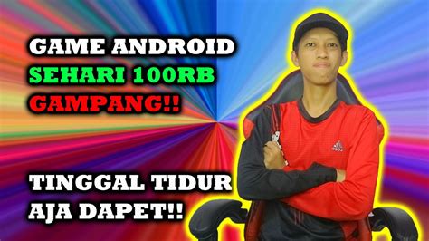 Rb Sehari Game Android Penghasil Uang Tanpa Modal Sama Sekali