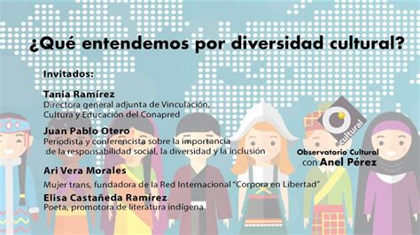 Que Es La Diversidad Cultural Y Cual Es Su Importancia