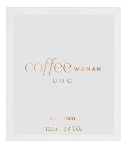 Perfume Coffee Duo Woman O Boticário Parcelamento Sem Juros