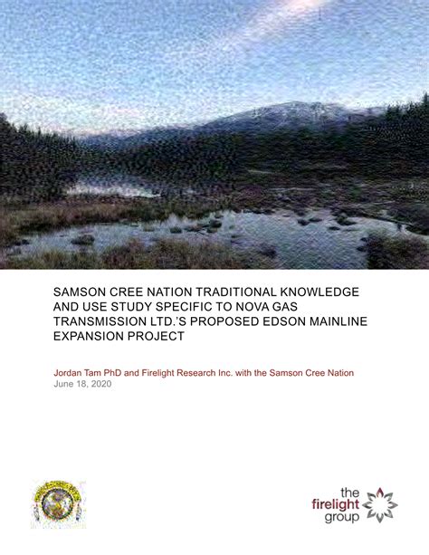 Samson Cree Nation Traditional Knowledge And Use Study Specific To Nova