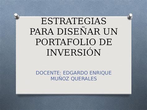 Ppt Estrategias Portafolio De Inversion Dokumen Tips