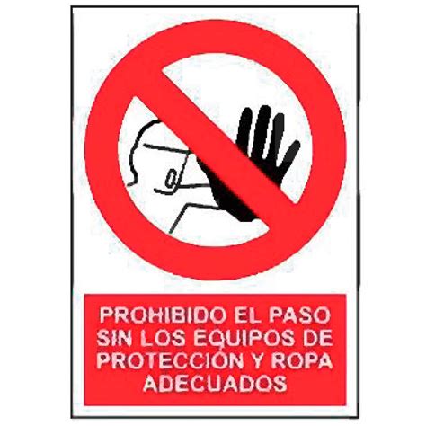 Prohibición PR 3015 Prohibido el paso sin los equipos de protección y