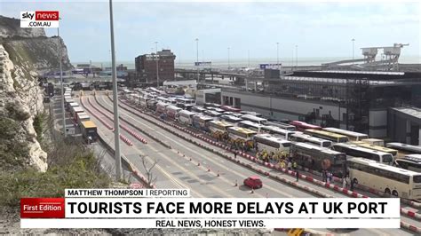 UK Tourists Face More Delays At Dover Port Sky News Australia