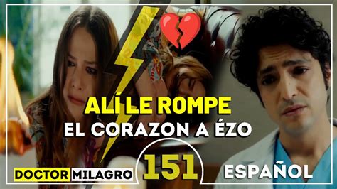 Doctor Milagro Mucize Doktor Capítulo 151 TEMPORADA 2 Summary