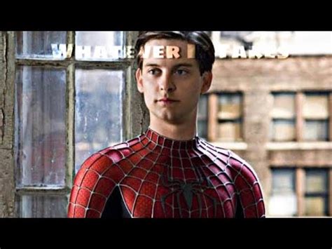 Spiderman Tobey Maguire Whatever It Takes Youtube