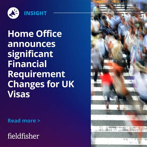 Home Office Announces Significant Financial Requirement Changes For Uk