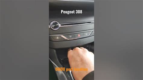 Peugeot 308 Obd Location Diagnostic Port Youtube