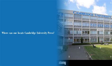 Where can one locate Cambridge University Press? - JobLoving | Ultimate ...