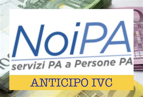 Anticipo Ivc Noipa Conferma Dicembre Il Comunicato Ufficiale